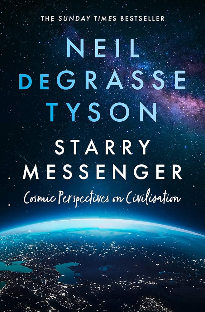 Starry Messenger: Cosmic Perspectives on Civilization cover